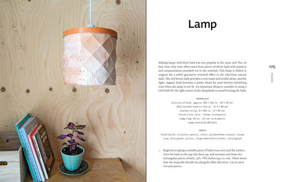 *Bark Craft: 14 Rustic Birch Bark Projects to Weave, Join & Fold by Emma Dahlqvist