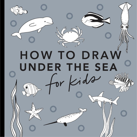 How to Draw Under the Sea for Kids