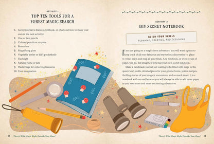 Forest Magic for Kids: How to Find Fairies, Make a Secret Fort, and Cook Up an Elfin Picnic: How to Find Fairies, Make a Secret Fort, and Cook Up an Elfin Picnic
