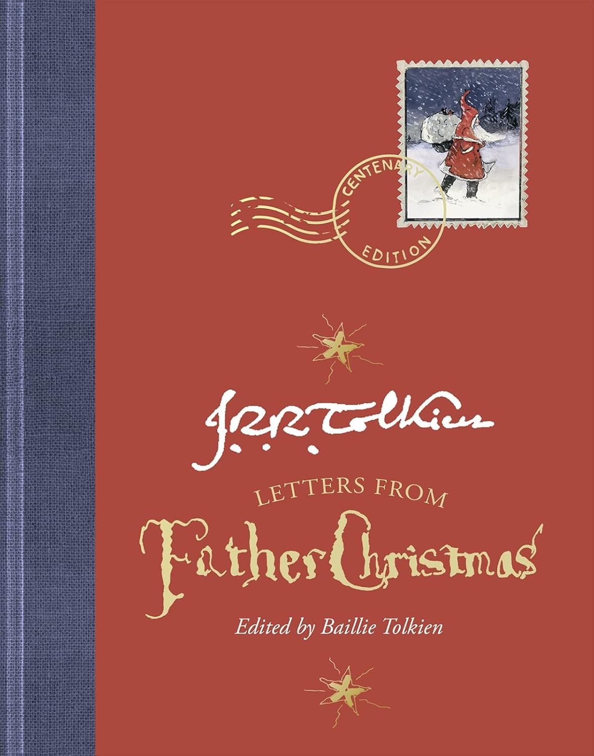 Letters from Father Christmas (Centenary Edition)