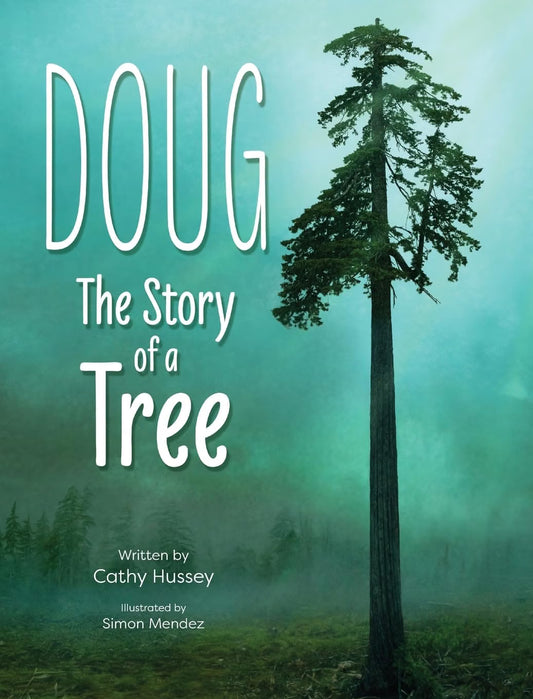 Doug: The Story of a Tree