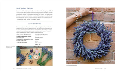 Lavender for All Seasons: A Gardener's Guide to Growing and Creating with Lavender Year-Round: A Gardener's Guide to Growing and Creating with Lavender Year-Round