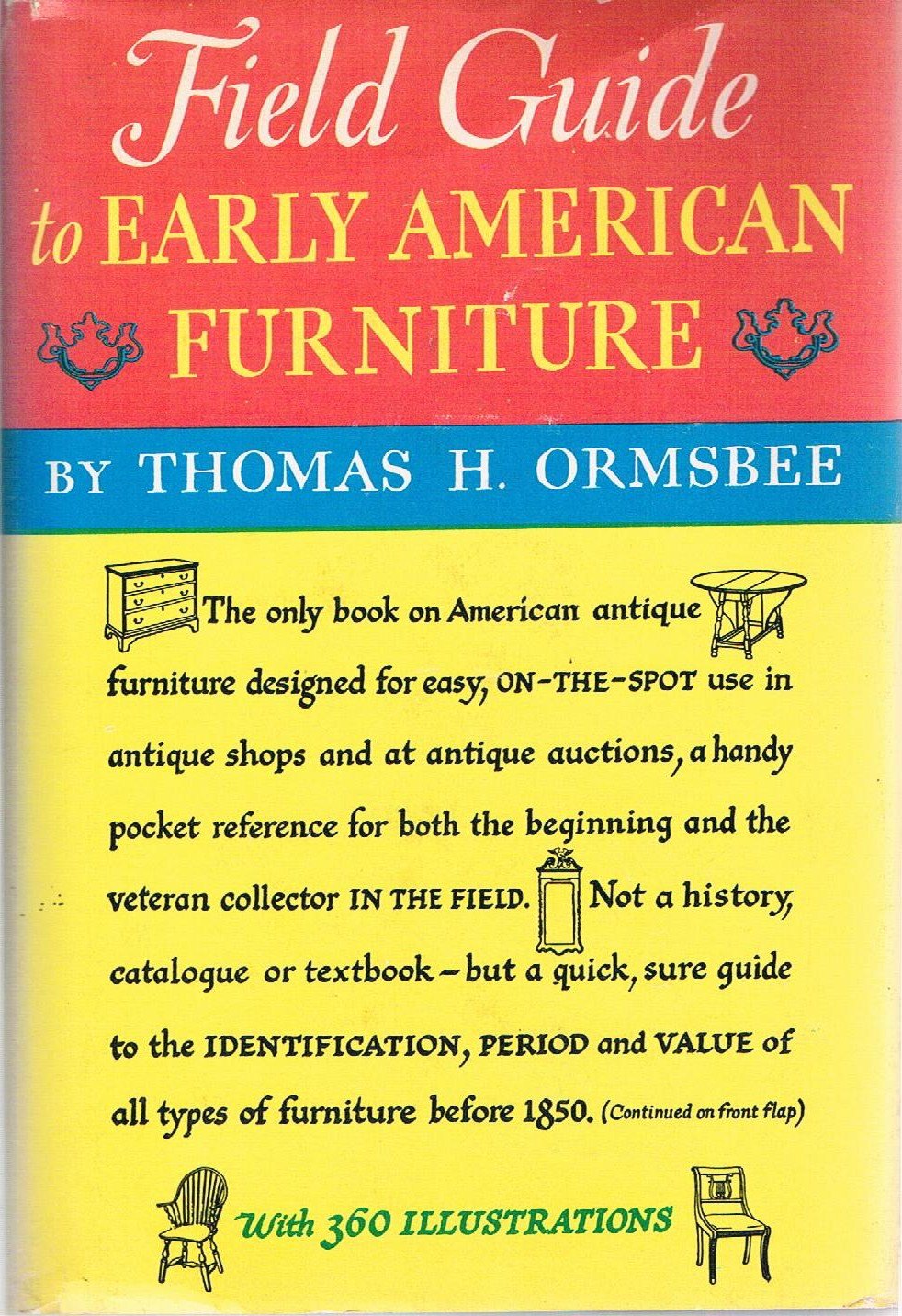 Field Guide to Early American Furniture By Thomas H. Ormsbee