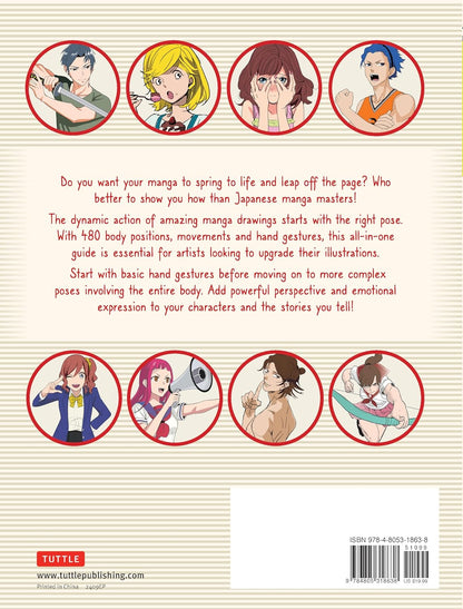 How to Create Manga: Drawing Dynamic Hand & Body Movements: The Ultimate Bible for Beginning Artists: The Ultimate Bible for Beginning Artists
