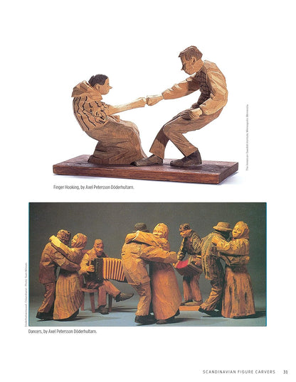 Scandinavian Figure Carving: From Viking Times to Doderhultam, Trygg, and Modern Carvers: From Viking Times to Doderhultam, Trygg, and Modern Carvers