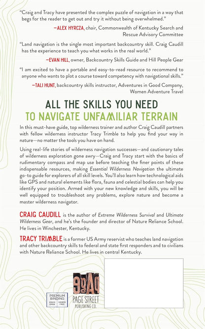 Essential Wilderness Navigation: A Real-World Guide to Finding Your Way Safely in the Woods with or Without a Map, Compass or GPS