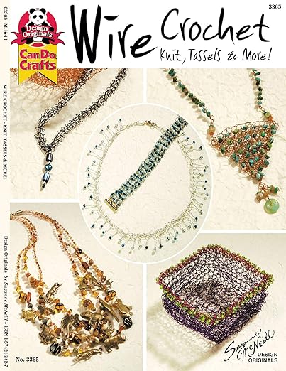 Wire Crochet Knits, Tassels & More by Suzanne McNeill