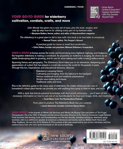 The Elderberry Book: Forage, Cultivate, Prepare, Preserve: Forage, Cultivate, Prepare, Preserve
