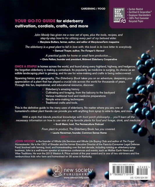 The Elderberry Book: Forage, Cultivate, Prepare, Preserve: Forage, Cultivate, Prepare, Preserve