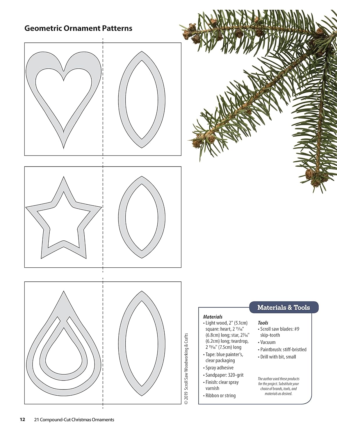 21 Compound-Cut Christmas Ornaments