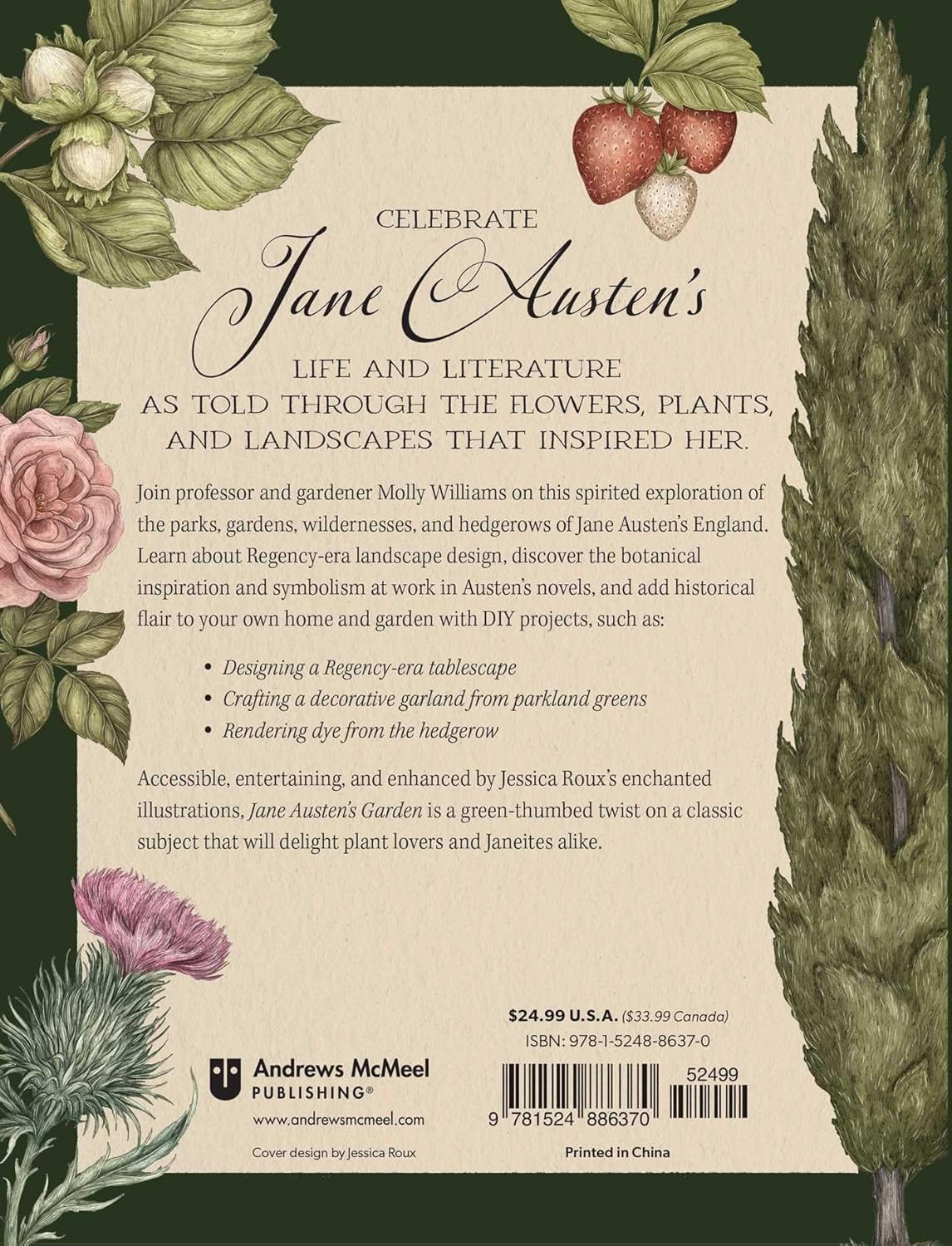 Jane Austen's Garden: A Botanical Tour of the Classic Novels by Molly Williams
