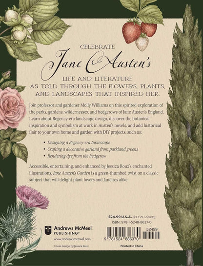 Jane Austen's Garden: A Botanical Tour of the Classic Novels by Molly Williams