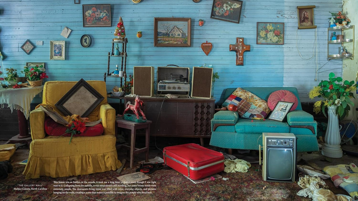 America the Abandoned: Captivating Portraits of Deserted Homes by Bryan Sansivero