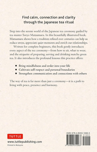 An Illustrated Guide to the Zen Tea Ceremony: Achieving Mindfulness and Calm the Japanese Way