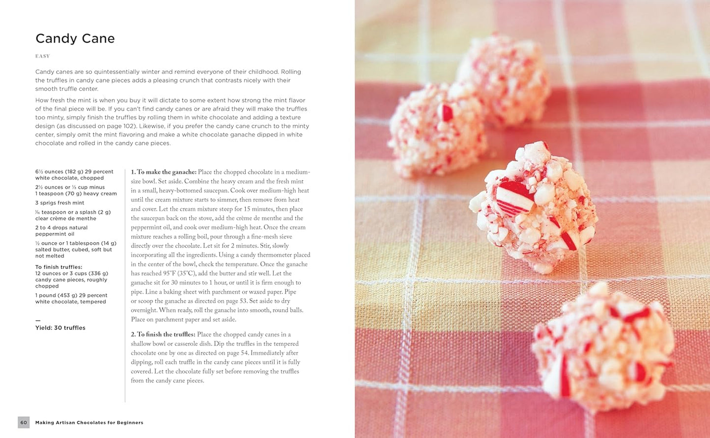 Making Artisan Chocolates for Beginners: Flavor-Infused Chocolates, Truffles, and Confections: Flavor-Infused Chocolates, Truffles, and Confections