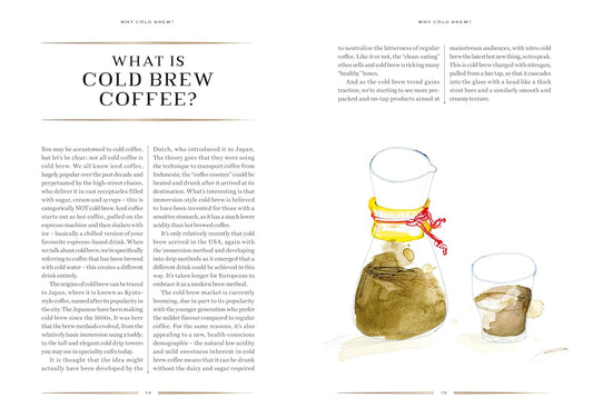 Cold Brew Coffee: Techniques, Recipes & Cocktails: Techniques, Recipes & Cocktails