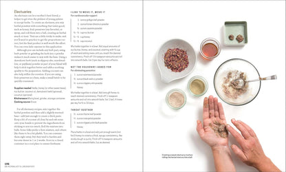 The Herbal Apothecary: 100 Medicinal Herbs and How to Use Them: 100 Medicinal Herbs and How to Use Them