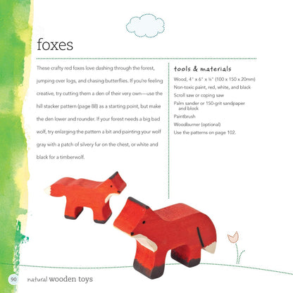 Natural Wooden Toys: 75 Projects You Can Make in a Day That Will Last Forever