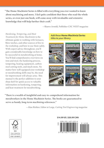 Hardening, Tempering, and Heat Treatment for Home Machinists by Tubal Cain