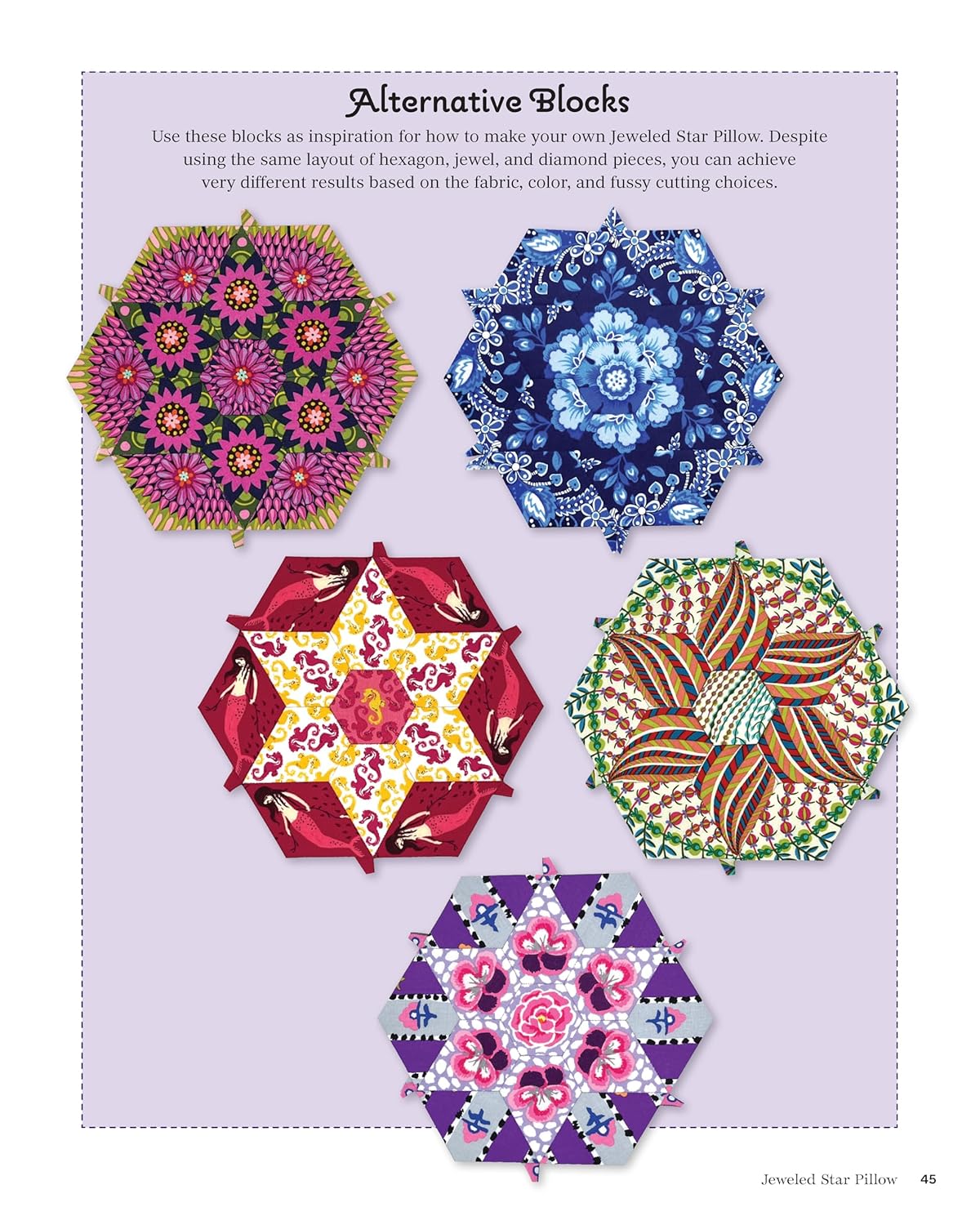 Pieced Kaleidoscope Quilt Blocks: Stunning Designs and Endless Inspiration for Fussy Cut Epp Patchwork: Stunning Designs and Endless Inspiration for Fussy Cut Epp Patchwork