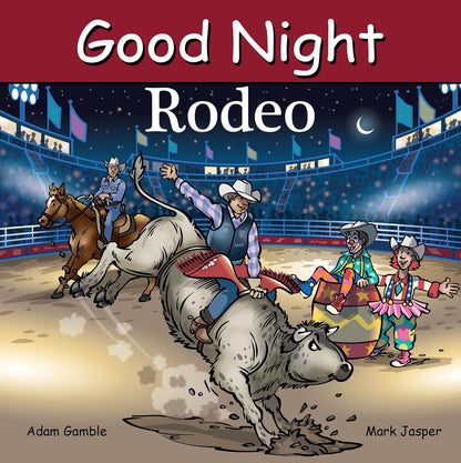 Good Night Rodeo by Adam Gamble & Mark Jasper