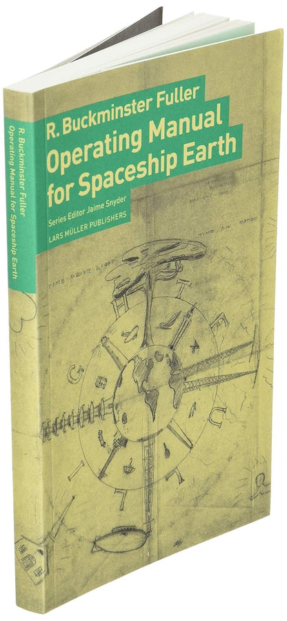 Operating Manual for Spaceship Earth by R Buckminster Fuller