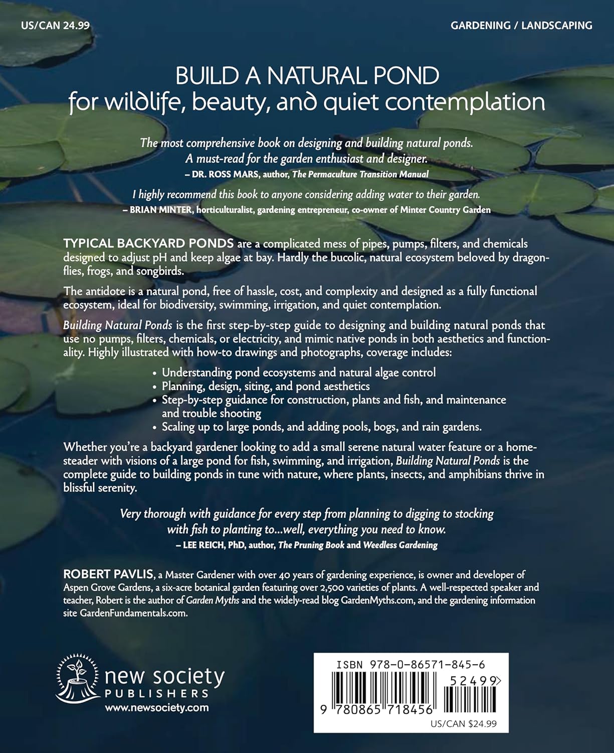 Building Natural Ponds: Create a Clean, Algae-Free Pond Without Pumps, Filters, or Chemicals: Create a Clean, Algae-Free Pond Without Pumps, Filters, or Chemicals