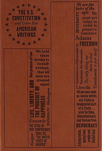 U.S. Constitution and Other Key American Writings (2ND ed.) by Founding Fathers
