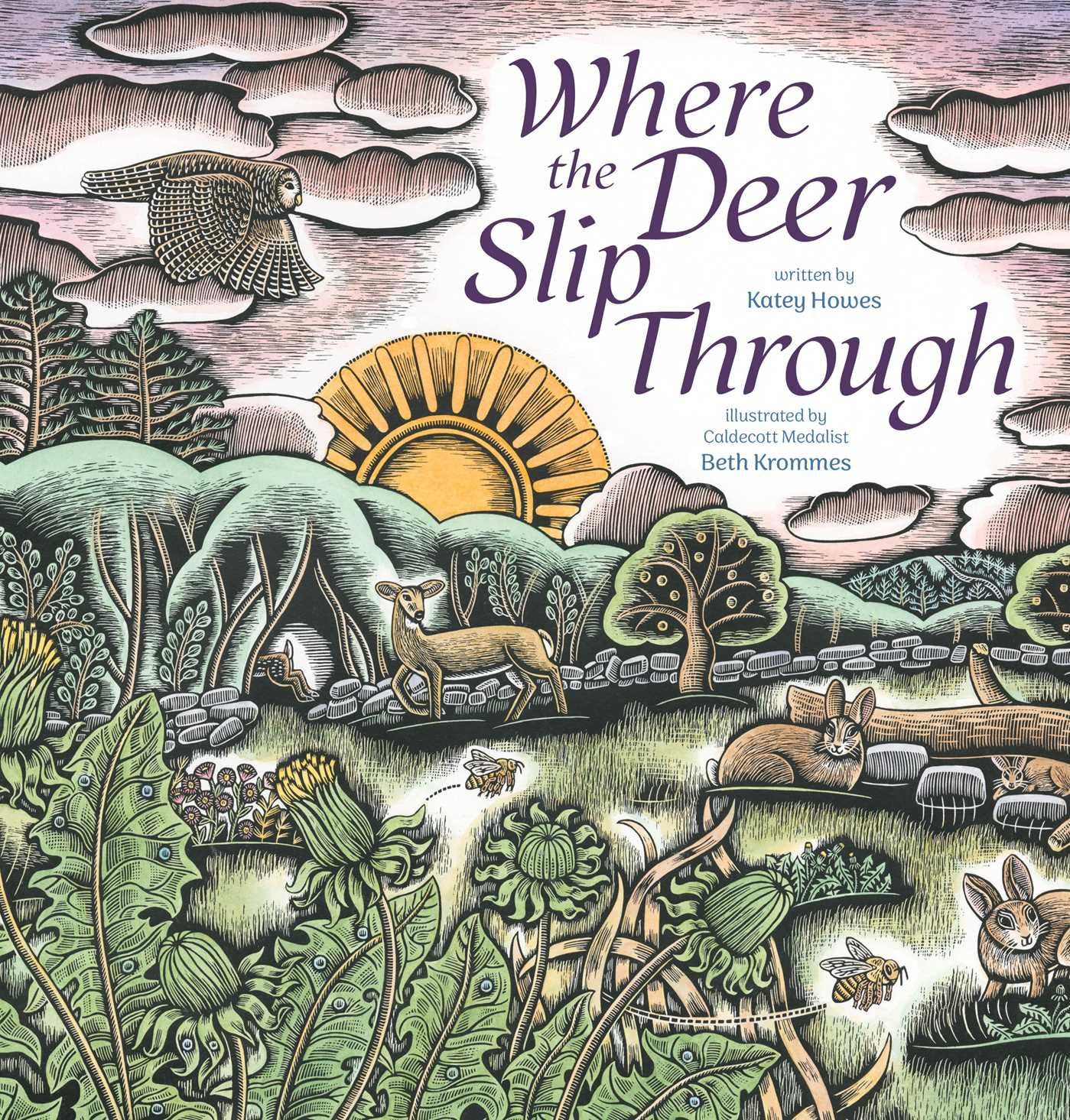 Where the Deer Slip Through by Katey Howes