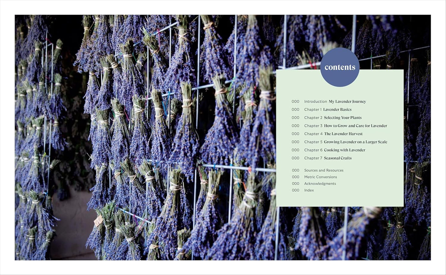 Lavender for All Seasons: A Gardener's Guide to Growing and Creating with Lavender Year-Round: A Gardener's Guide to Growing and Creating with Lavender Year-Round