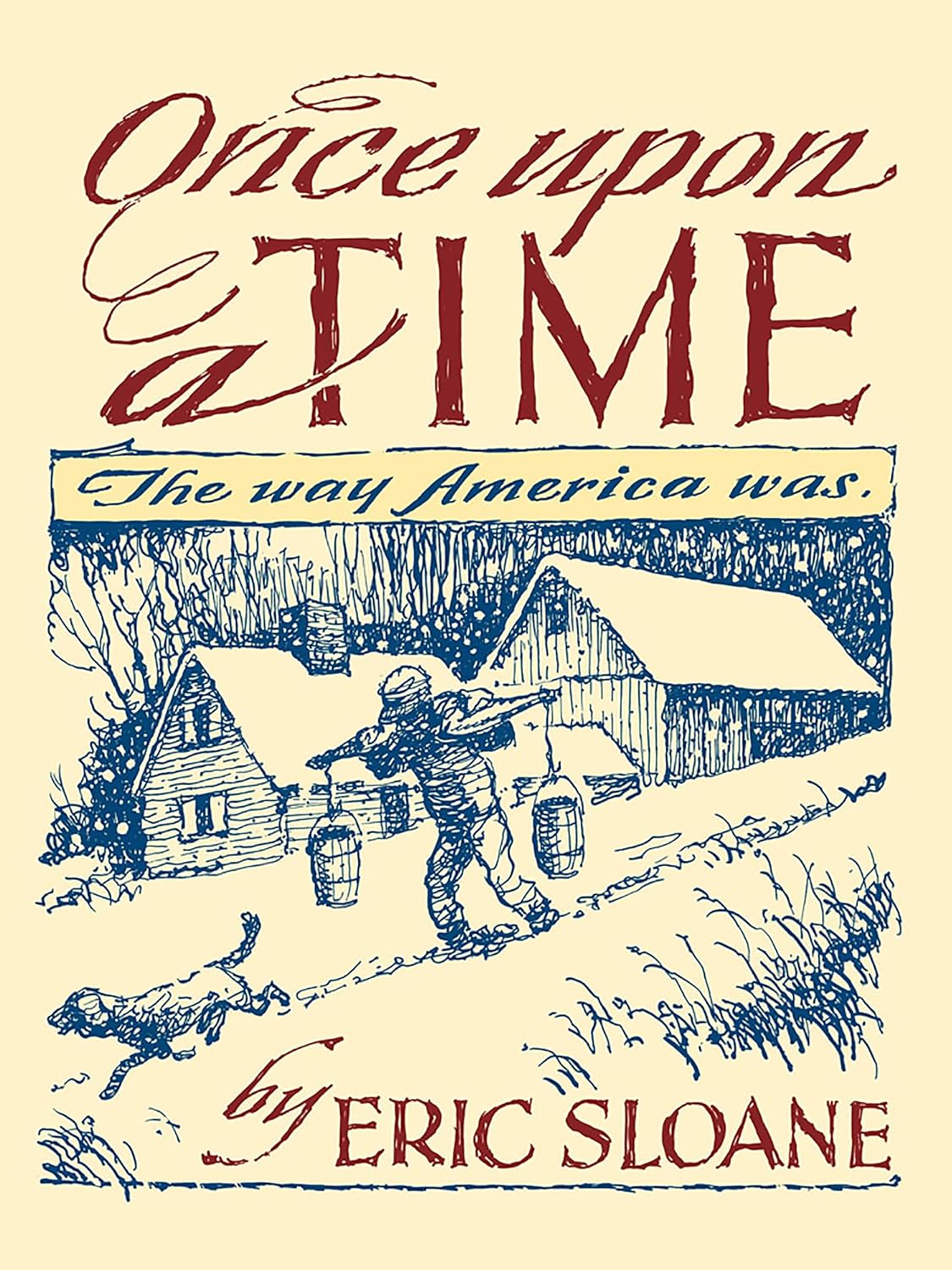 Once Upon a Time: The Way America Was