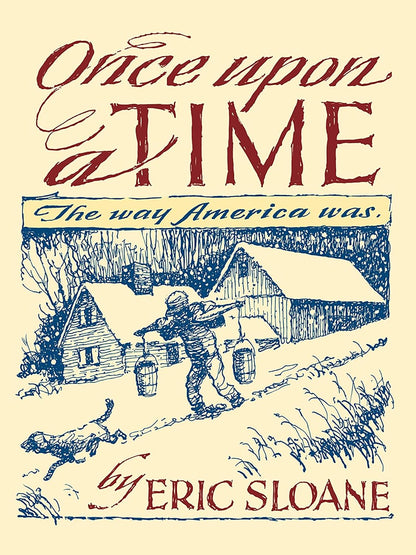 Once Upon a Time: The Way America Was