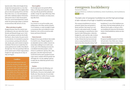 California Foraging: 120 Wild and Flavorful Edibles from Evergreen Huckleberries to Wild Ginger: 120 Wild and Flavorful Edibles from Evergreen Huckleberries to Wild Ginger