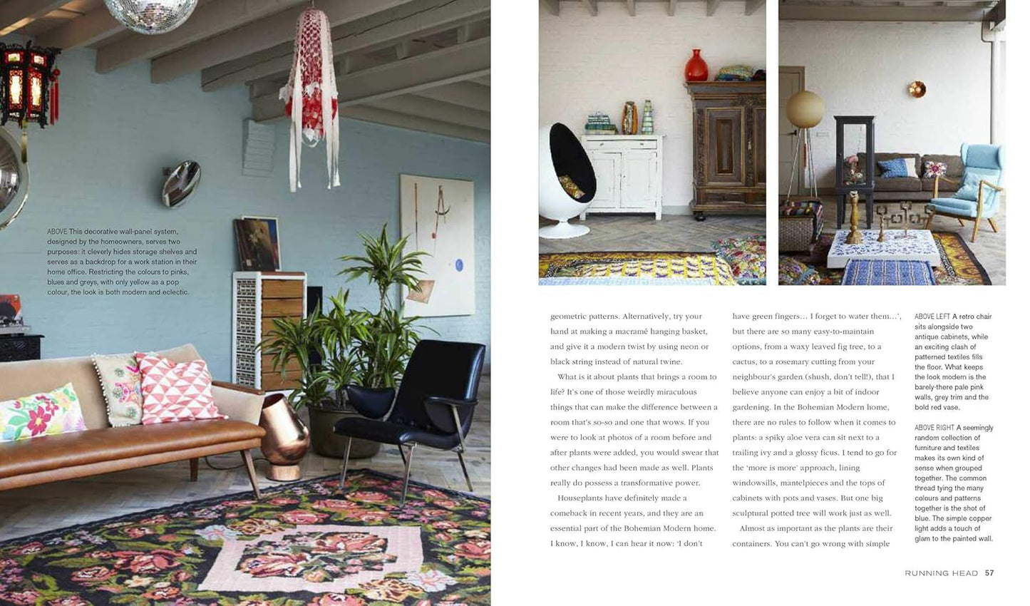 Bohemian Modern: Creative and Free-Spirited Contemporary Homes by Emily Henson