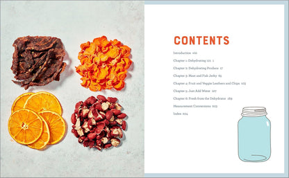 Complete Dehydrator Cookbook: How to Dehydrate Fruit, Vegetables, Meat & More: How to Dehydrate Fruit, Vegetables, Meat & More