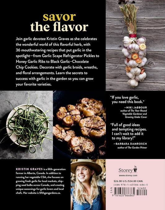 The Garlic Companion: Recipes, Crafts, Preservation Techniques, and Simple Ways to Grow Your Own: Recipes, Crafts, Preservation Techniques, and Simple Ways to Grow Your Own