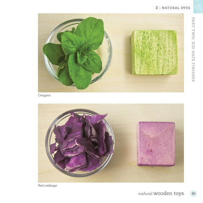 Natural Wooden Toys: 75 Projects You Can Make in a Day That Will Last Forever