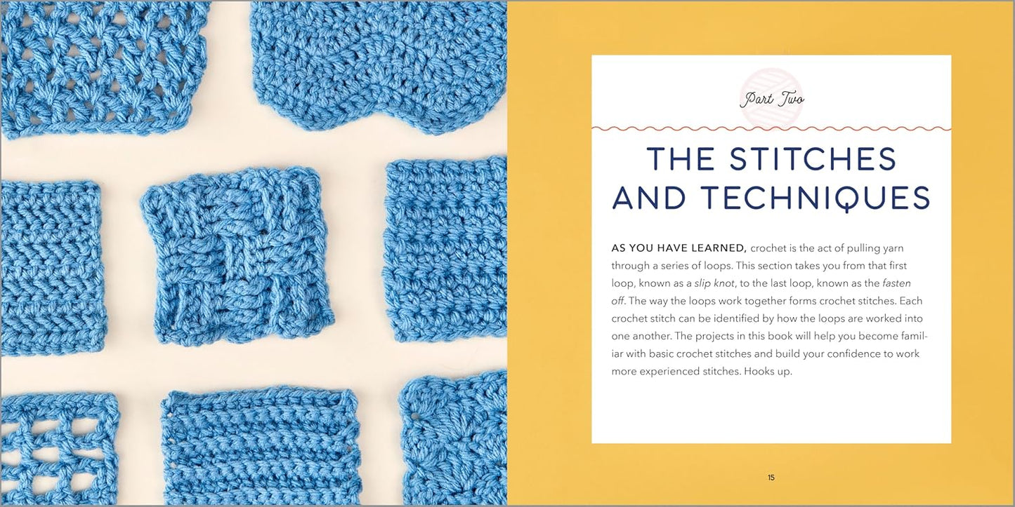 Crochet for Beginners: A Stitch Dictionary with Step-By-Step Illustrations and 10 Easy Projects by Arica Presinal