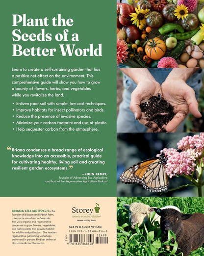 The Regenerative Gardener's Handbook: Essential Techniques for Growing a Garden That Leaves the Land Healthier Than You Found It by Briana Selstad Bosch