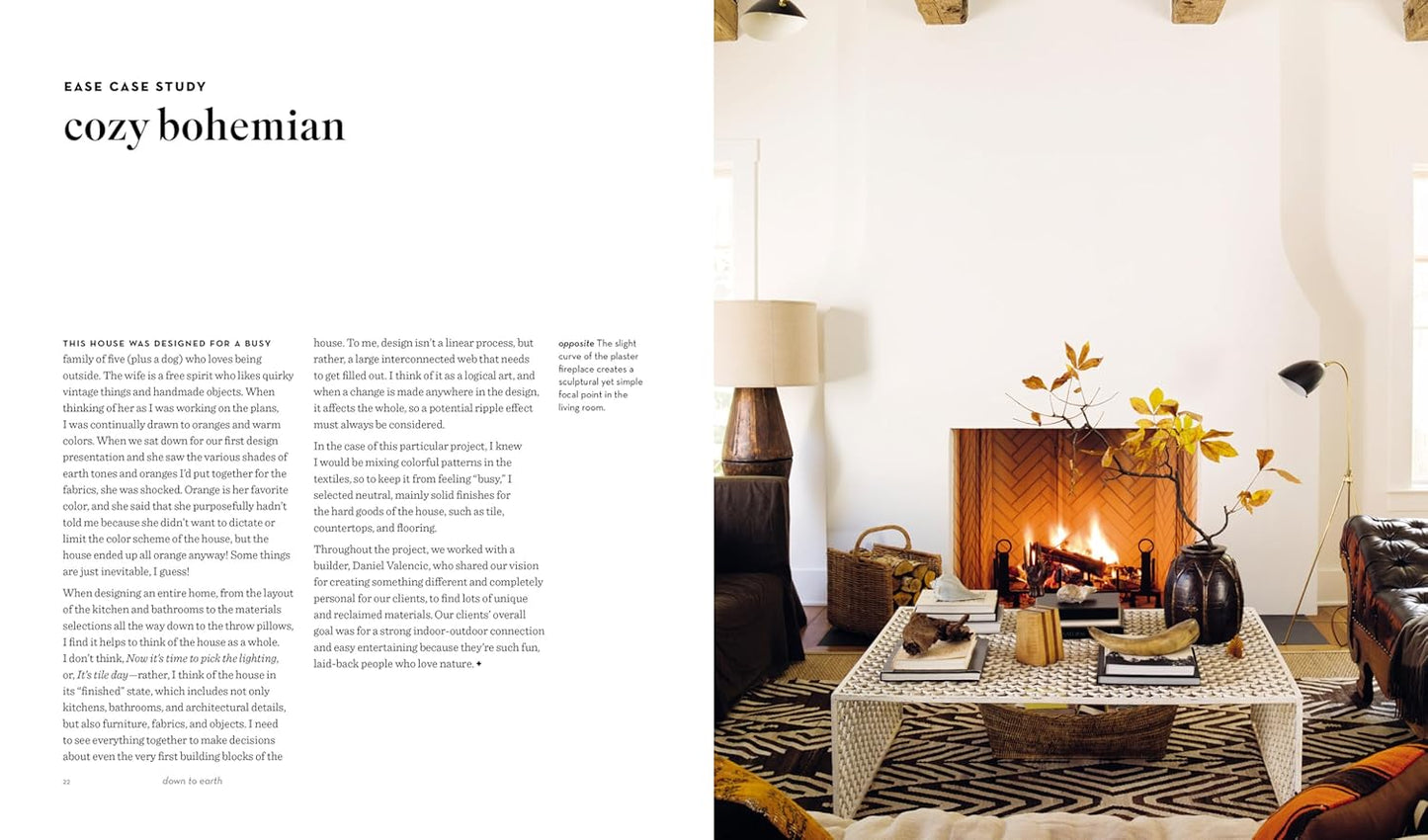 Down to Earth: Laid-Back Interiors for Modern Living: Laid-Back Interiors for Modern Living