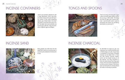 Essence and Ember: Gathering and Preparing Herbal, Resin, and Wood Incense: Gathering and Preparing Herbal, Resin, and Wood Incense