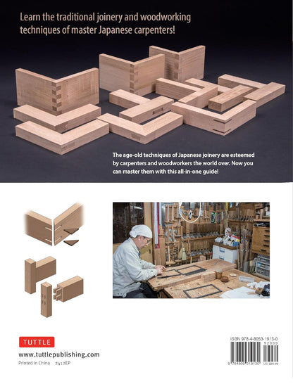Japanese Woodworking and Joinery: A Beginner's Guide to the Tools & Techniques Used by Master Carpenters in Japan