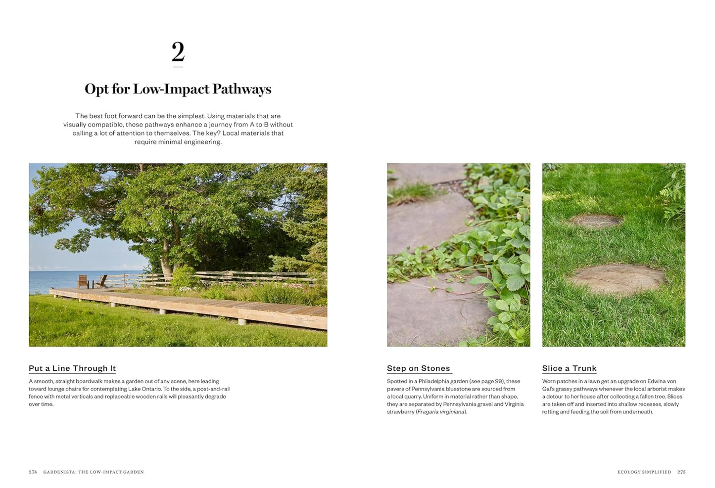 Gardenista: The Low-Impact Garden: A Guide to Creating Sustainable Outdoor Spaces: A Guide to Creating Sustainable Outdoor Spaces