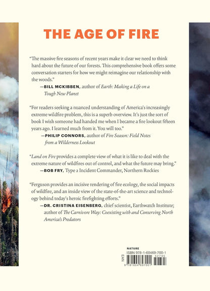 Land on Fire: The New Reality of Wildfire in the West by Gary Ferguson