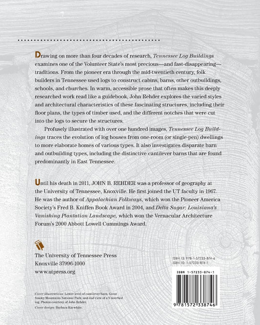 Tennessee Log Buildings: A Folk Tradition (First Edition)