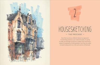 Housesketching: Learn to Create Energetic and Expressive Architectural Drawings: Learn to Create Energetic and Expressive Architectural Drawings