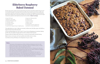 Everything Elderberry: How to Forage, Cultivate, and Cook with This Amazing Natural Remedy: How to Forage, Cultivate, and Cook with This Amazing Natural Remedy