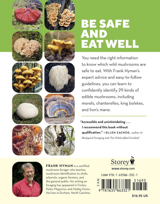 How to Forage for Mushrooms Without Dying: An Absolute Beginner's Guide to Identifying 29 Wild, Edible Mushrooms