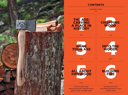 Axe in Hand: A Woodchopper's Guide to Blades, Wood, and Fire by Nicole Coenen