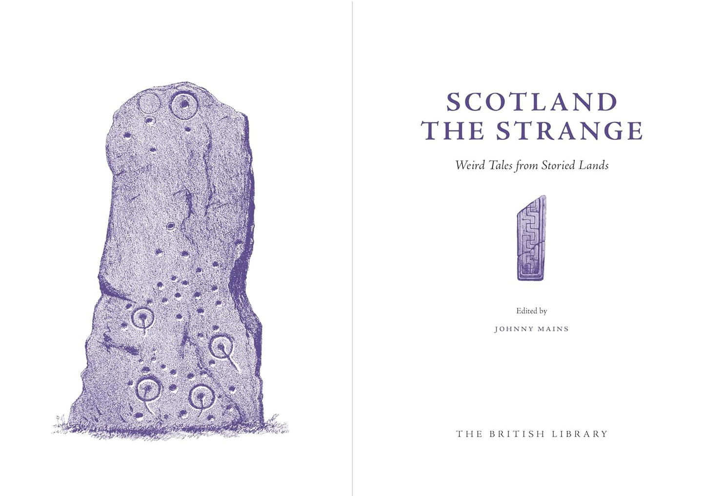 Scotland the Strange: Weird Tales from Storied Lands: Weird Tales from Storied Lands